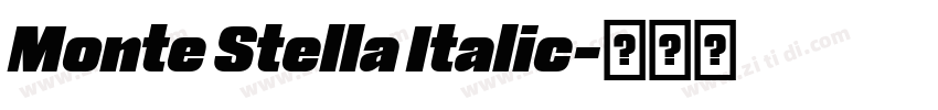 Monte Stella Italic字体转换